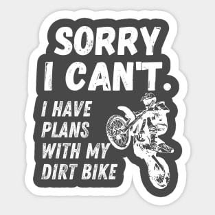 i have plan with my dirt bike Sticker